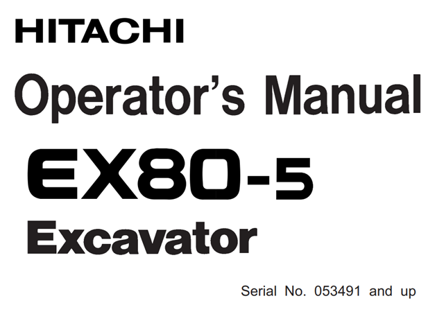 Hitachi EX80-5 Excavator Operator's Manual