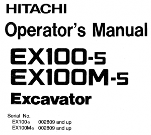 Hitachi EX100-5, EX100M-5 Excavator Operator's Manual