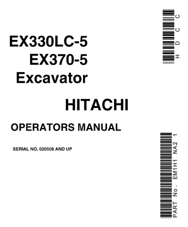 Hitachi EX330LC-5, EX370-5 Excavator Operator's Manual (Serial No. 020508 and up)