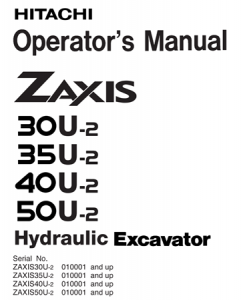 Hitachi Zaxis 30U-2, Zaxis 35U-2, Zaxis 40U-2, Zaxis 50U-2 Hydraulic Excavator