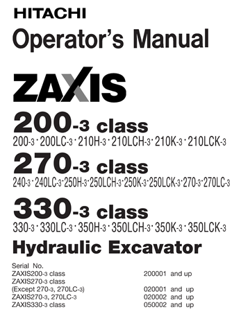 Hitachi Zaxis 200-3 class, Zaxis 270-3 class, Zaxis 330-3 class Hydraulic Excavator