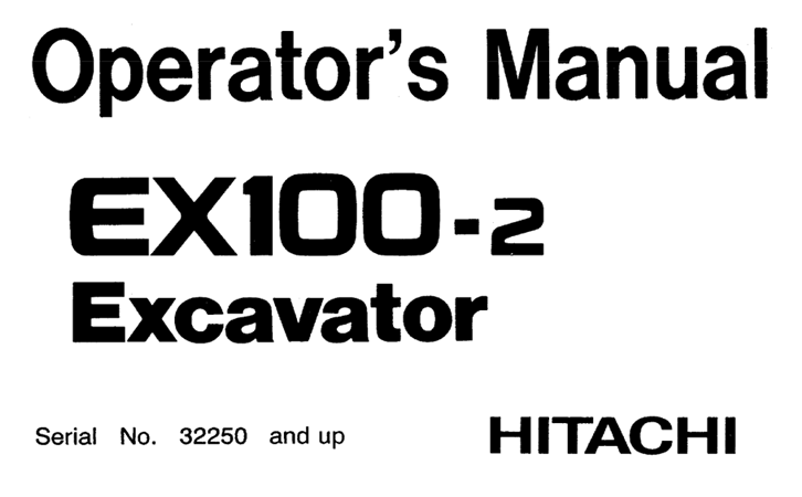 Hitachi EX100-2 Excavator Operator's Manual