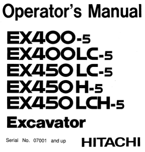 Hitachi EX400-5, EX400LC-5, EX450LC-5, EX450H-5, EX450LCH-5 Excavator