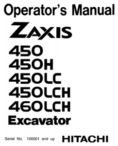 Hitachi Zaxis 450, Zaxis 450H, Zaxis 450LC, Zaxis 450LCH, Zaxis 460LCH Excavator