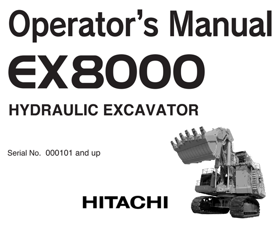 Hitachi EX8000 Hydraulic Excavator Operator's Manual