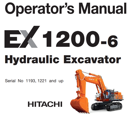 Hitachi EX1200-6 Hydraulic Excavator Operator's Manual