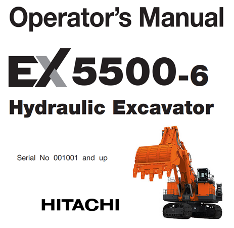 Hitachi EX5500-6 Hydraulic Excavator Operator's Manual