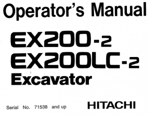 Hitachi EX200-2, EX200LC-2 Excavator Operator's Manual