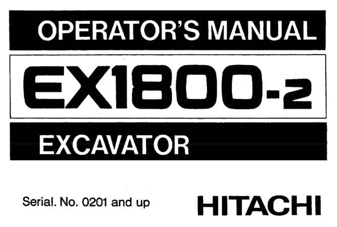 Hitachi EX1800-2 Excavator Operator's Manual (Serial No.0201 and up)