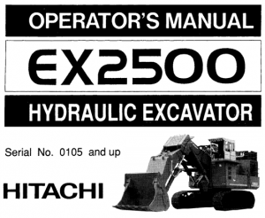 Hitachi EX2500 Hydraulic Excavator Operator's Manual