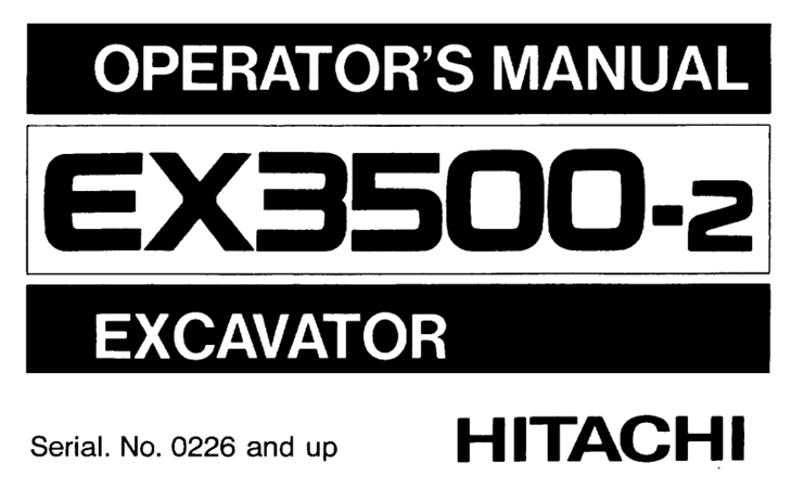 Hitachi EX3500-2 Excavator Operator's Manual