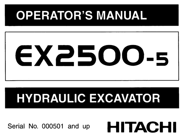 Hitachi EX2500-5 Hydraulic Excavator Operator's Manual