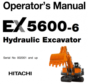 Hitachi EX5600-6 Hydraulic Excavator Operator's Manual