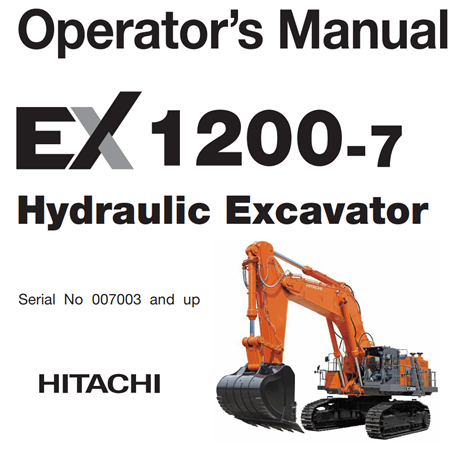 Hitachi EX1200-7 Hydraulic Excavator Operator's Manual