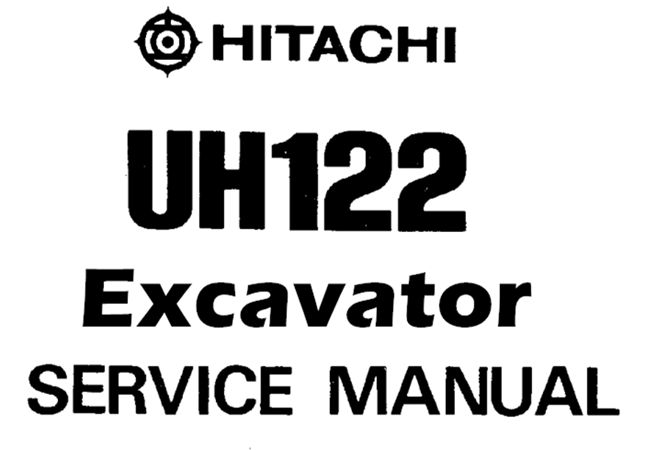 Hitachi UH122 Excavator Service Repair Manual