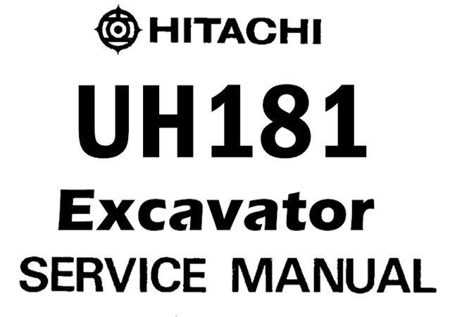 Hitachi UH181 Excavator Service Repair Manual