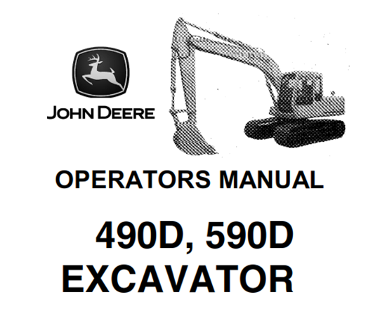 John Deere 490D, 590D Excavator Operator's Manual