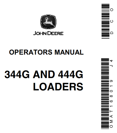 John Deere 344G, 444G Loaders Operator's Manual