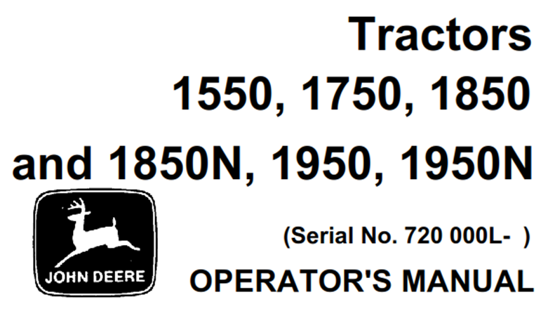 John Deere 1550, 1750, 1850, 1850N, 1950, 1950N Tractors Operator's Manual