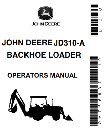 John Deere JD310-A Backhoe Loader Operator's Manual