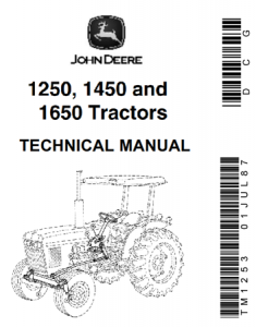 John Deere 1250, 1450, 1650 Tractors Technical Manual