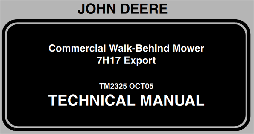 John Deere 7H17 Commercial Walk-Behind Mower Technical Manual