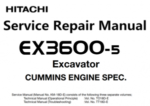 Hitachi EX3600-5 Excavator (Cummins Engine Spec.) Service Repair Manual