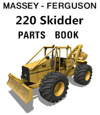 Massey Ferguson 220 Skidder Parts Manual