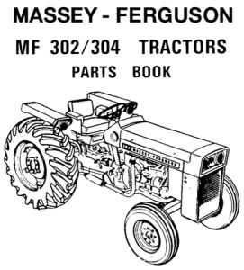 Massey Ferguson 302/304 Tractor Parts Manual