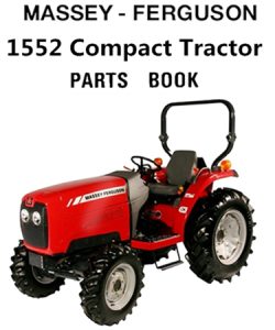 Massey Ferguson 1552 Compact Tractor Parts Manual