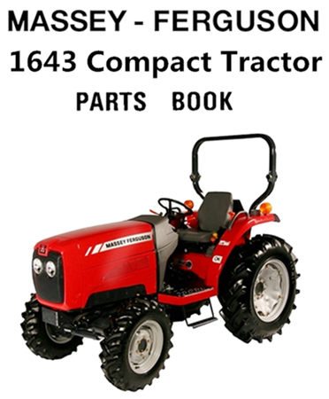 Massey Ferguson 1643 Compact Tractor Parts Manual