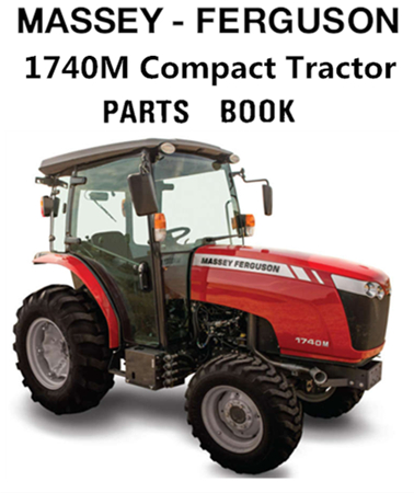 Massey Ferguson 1740M Compact Tractor Parts Manual