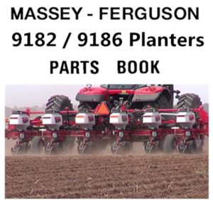 Massey Ferguson 9182 / 9186 Planters Parts Manual