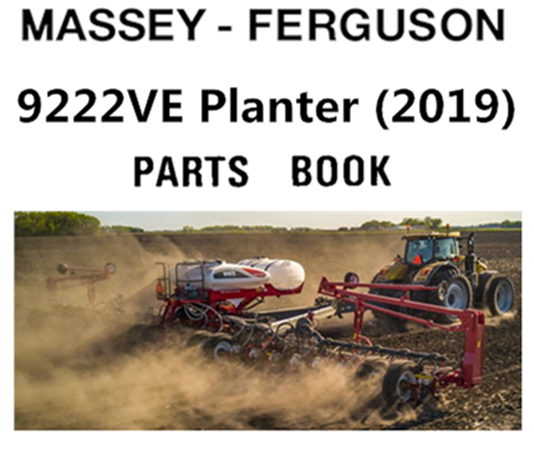 Massey Ferguson 9222VE Planter Parts Manual (2019)