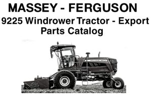 Massey Ferguson 9225 Windrower Tractor (Export) Parts Catalog