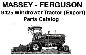 Massey Ferguson 9425 Windrower Tractor (Export) Parts Catalog