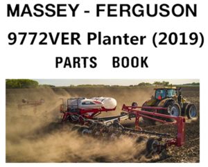 Massey Ferguson 9772VER Planter Parts Manual (2019)