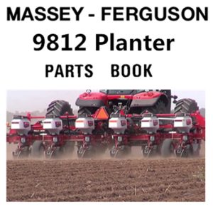 Massey Ferguson 9812 Planter Parts Manual