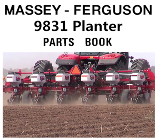 Massey Ferguson 9831 Planter Parts Manual