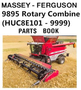 Massey Ferguson 9895 Rotary Combine Parts Manual