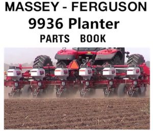 Massey Ferguson 9936 Planter Parts Manual