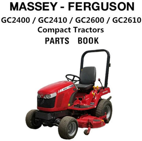 Massey Ferguson GC2400 / GC2410 / GC2600 / GC2610 Compact Tractors