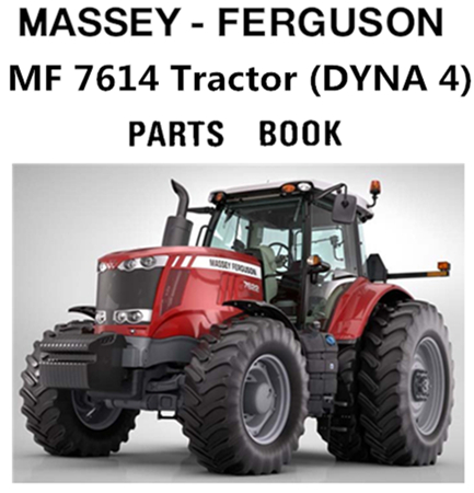 Massey Ferguson MF 7614 Tractor (DYNA 4) Parts Manual