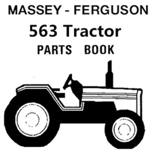 Massey Ferguson 563 Tractor Parts Manual