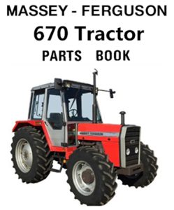 Massey Ferguson 670 Tractor Parts Manual