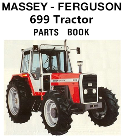 Massey Ferguson 699 Tractor Parts Manual