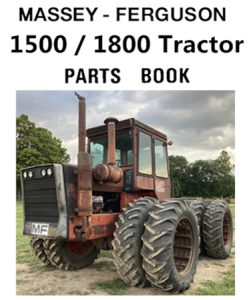 Massey Ferguson 1500 / 1800 Tractor Parts Manual