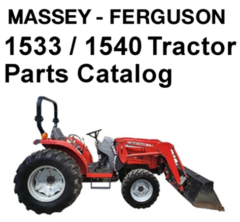 Massey Ferguson 1533 / 1540 Tractor Parts Catalog