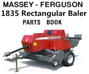 Massey Ferguson 1835 Rectangular Baler Parts Manual