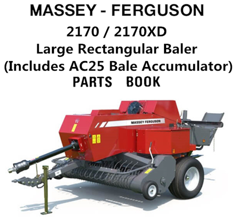 Massey Ferguson 2170 / 2170XD Large Rectangular Baler (Includes AC25 Bale Accumulator)